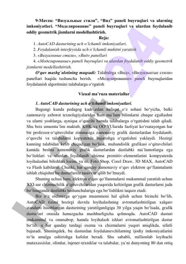 Autocad dasturida uch o'lchamli imkoniyatlar