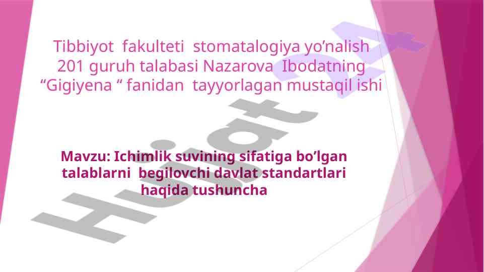 Ichimlik suvining sifatiga bo‘lgan talablar