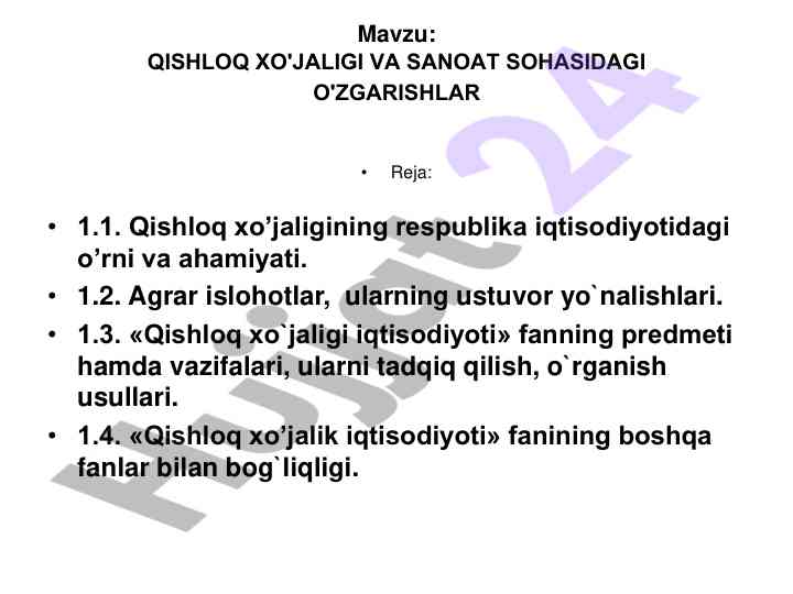 Qishloq xo'jaligi sanoat sohasidagi o'zgarishlar