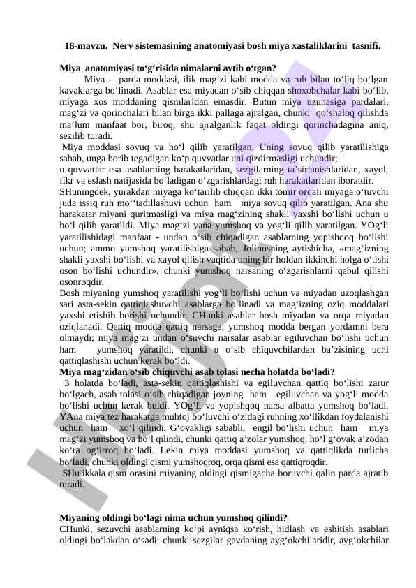 Nerv sistemasining anatomiyasi bosh miya xastaliklari