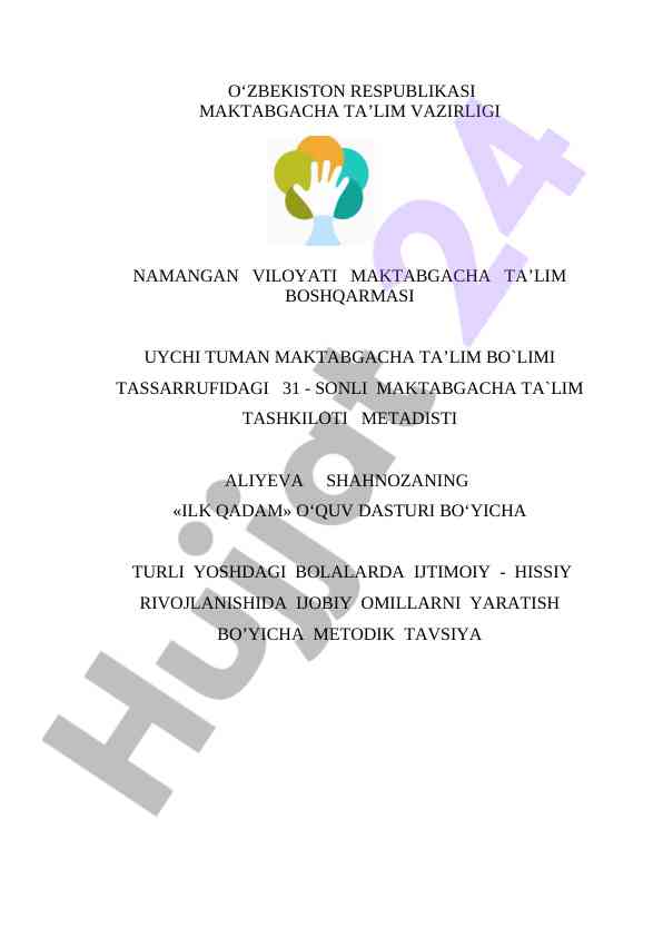Ijtimoiy-hissiy rivojlanish uchun metodik tavsiyalar