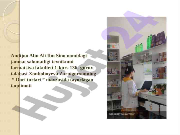 Dori turlari mavzusida taqdimot ishlanmasi