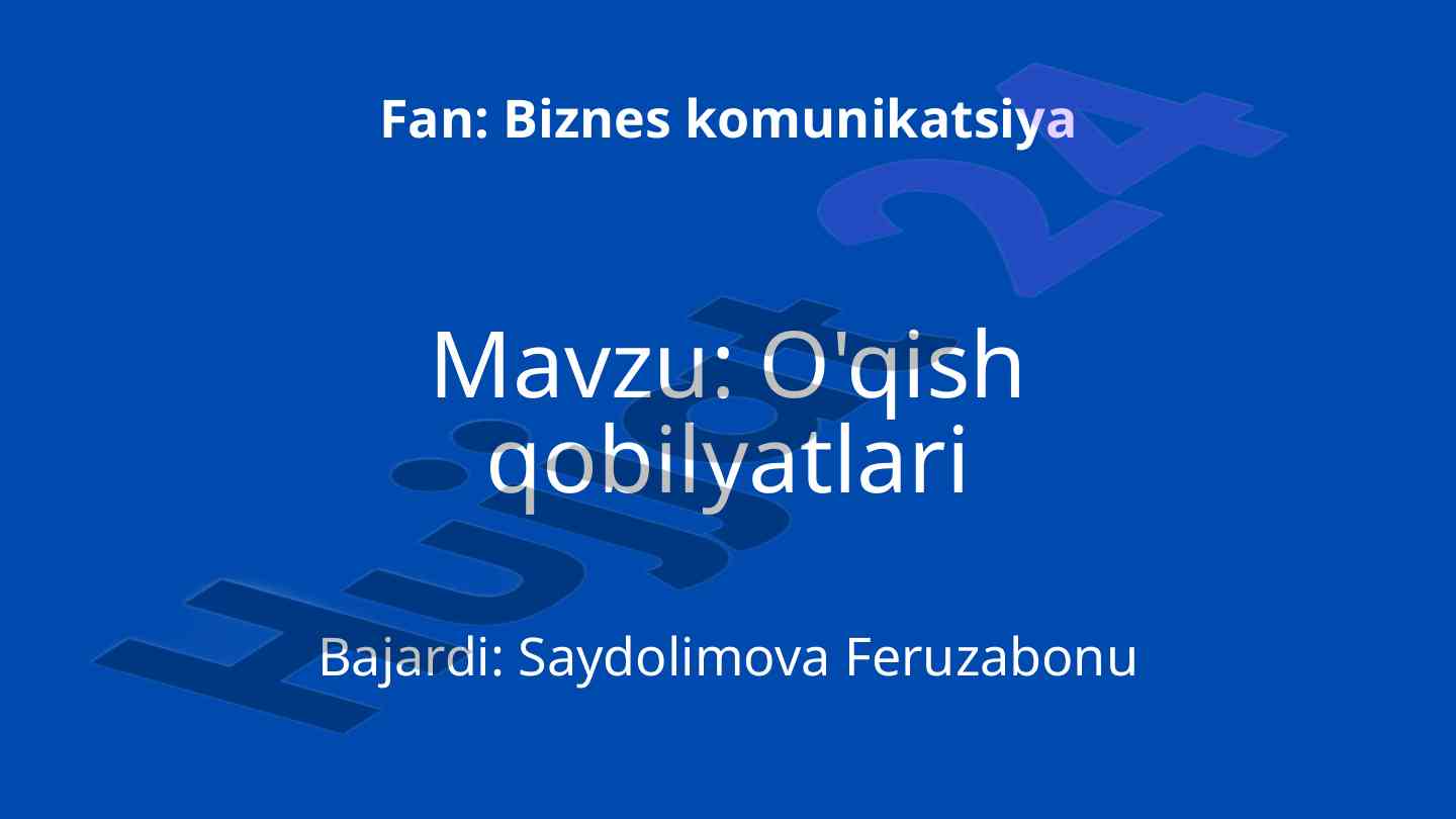 O'qish qobilyatlari va biznes kommunikatsiya