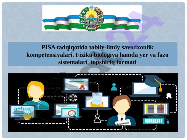 Pisa tadqiqotida tabiiy-ilmiy savodxonlik kompetensiyalari