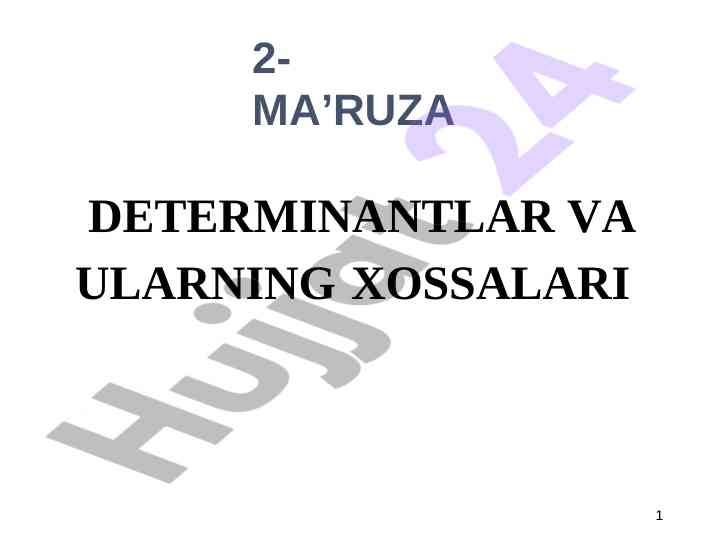 Matritsalar va determinantlar hisobi bo'yicha dars