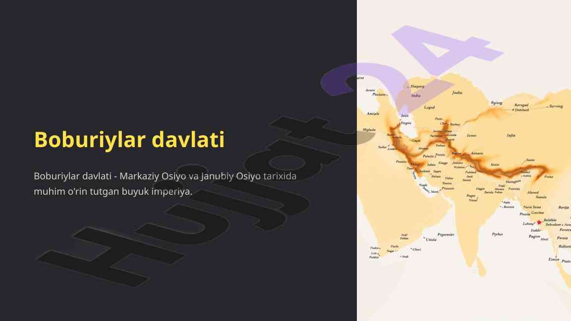 Boburiylar davlati tarixi va ahamiyati