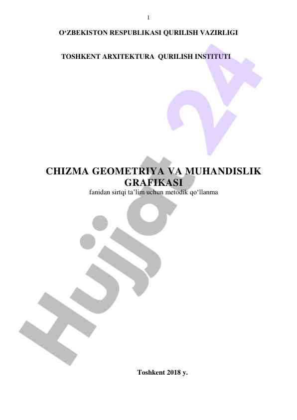 Chizma geometriya va muhandislik grafikasi metodik qo‘llanma