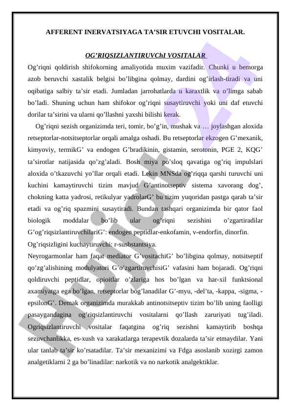 Afferent inervatsiyaga ta’sir etuvchi vositalar