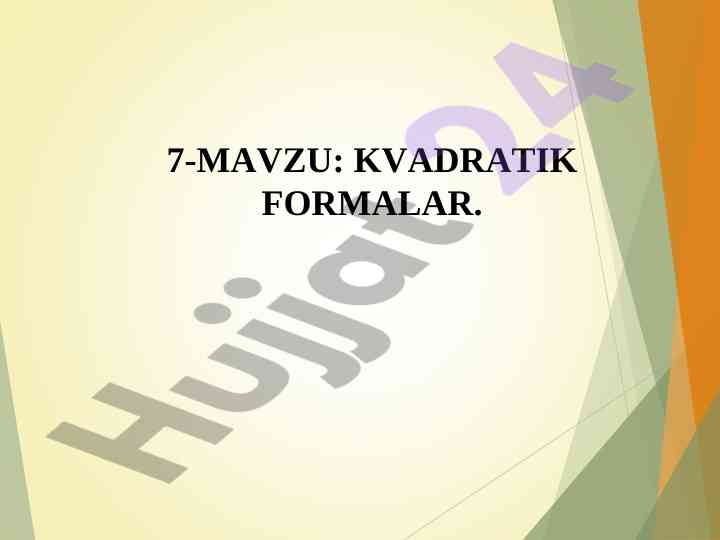 Kvadratik formalar ta’riflari va qonunlari