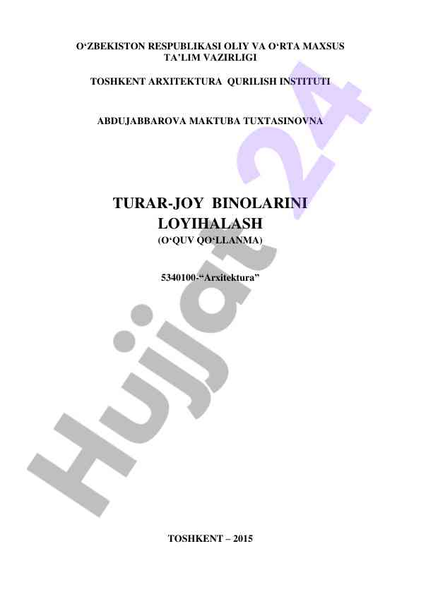 Turar-joy binolarini loyihalash o‘quv qo‘llanma