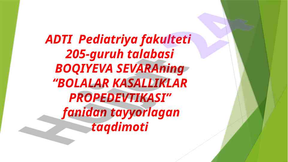 Bolalar kasalliklar propedevtikasi taqdimoti