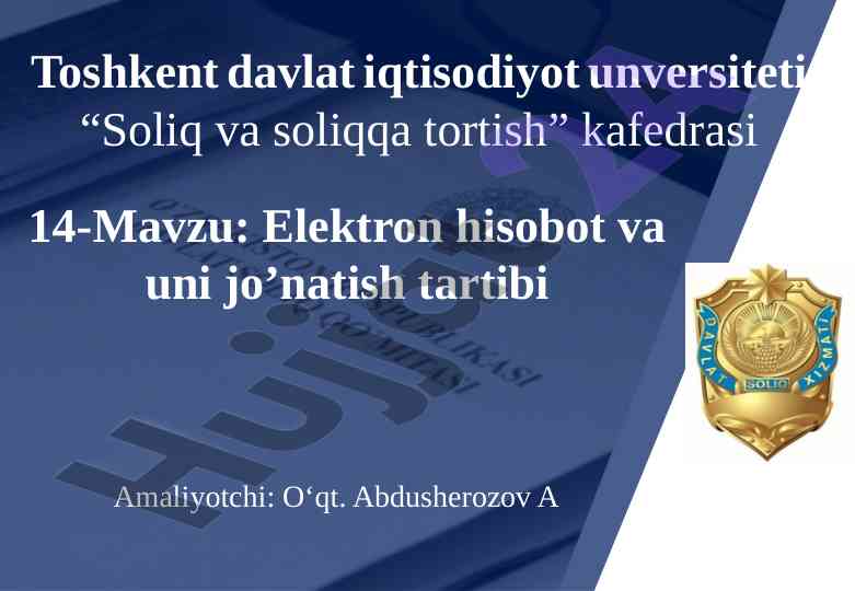 Elektron hisobot va uni jo'natish tartibi