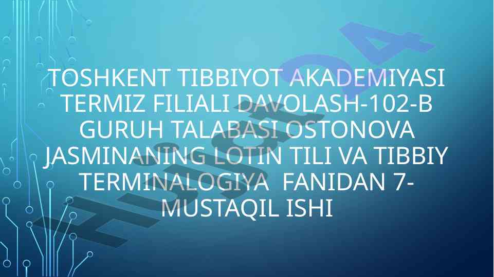 Klinik terminologiya bo'yicha yakuniy dars kollokvium