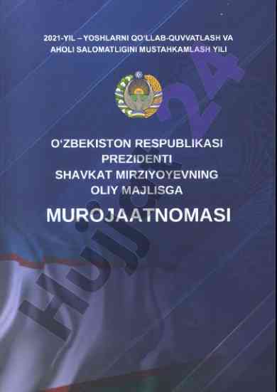 Yoshlarni qo‘llab-quvvatlash va salomatlik yili 2021