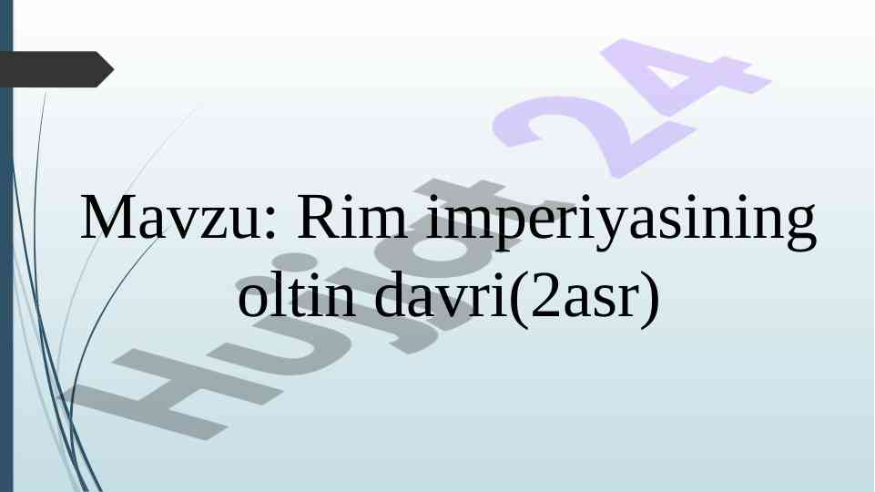 Rim imperiyasining oltin davri va tarixiy rivojlanishi