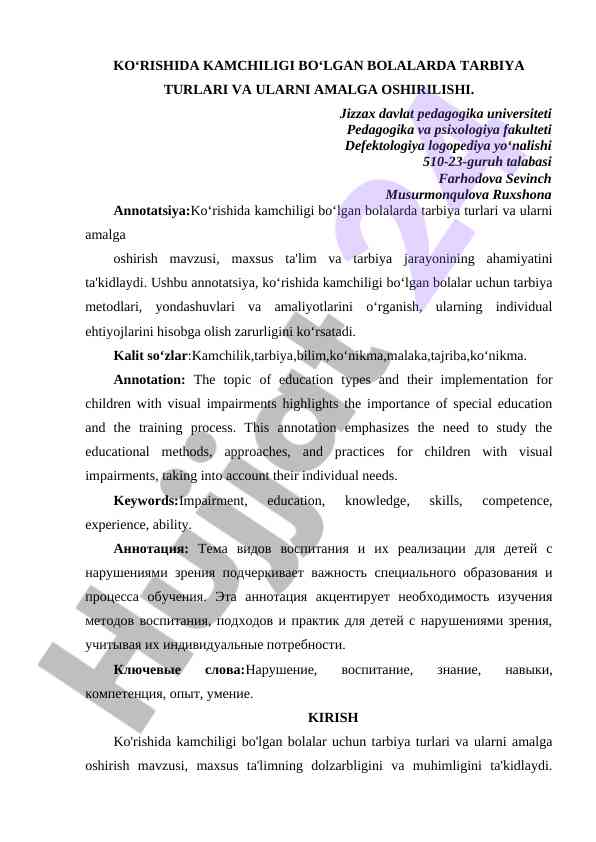 Ko'rishida kamchiligi bo'lgan bolalarda tarbiya turlari