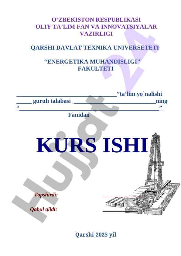 Energetika muhandisligi bo‘yicha kurs ishlari