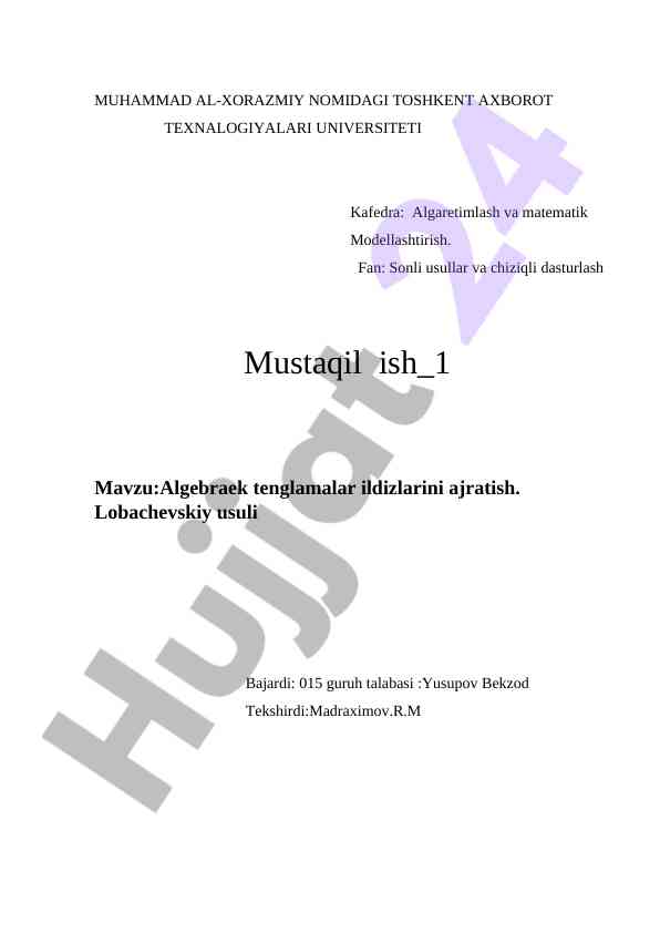 Algebraik tenglamalar ildizlarini ajratish usullari