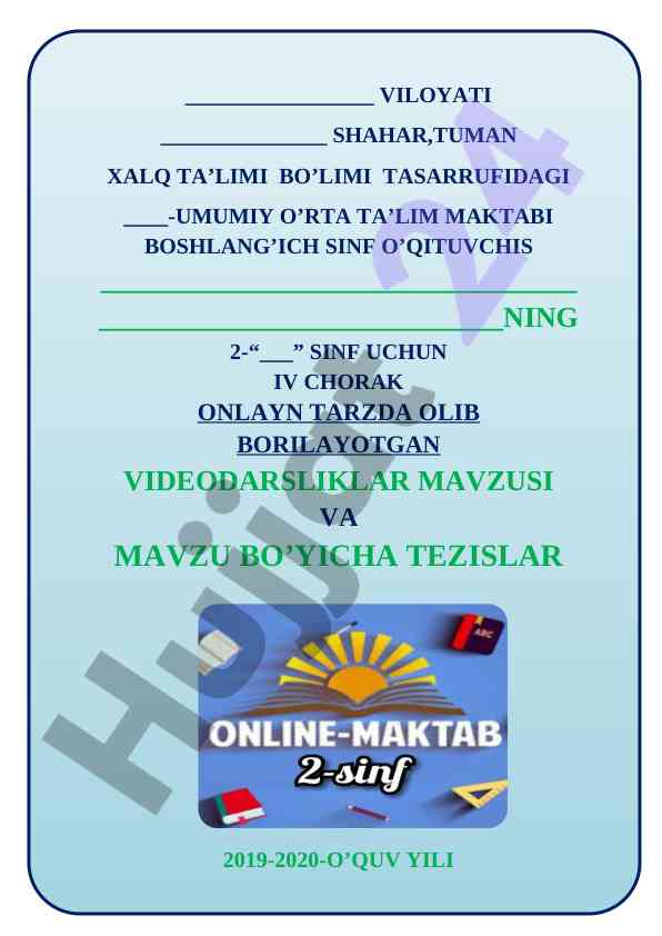 Onlayn videodarsliklar mavzusi va tezislar 2019-2020