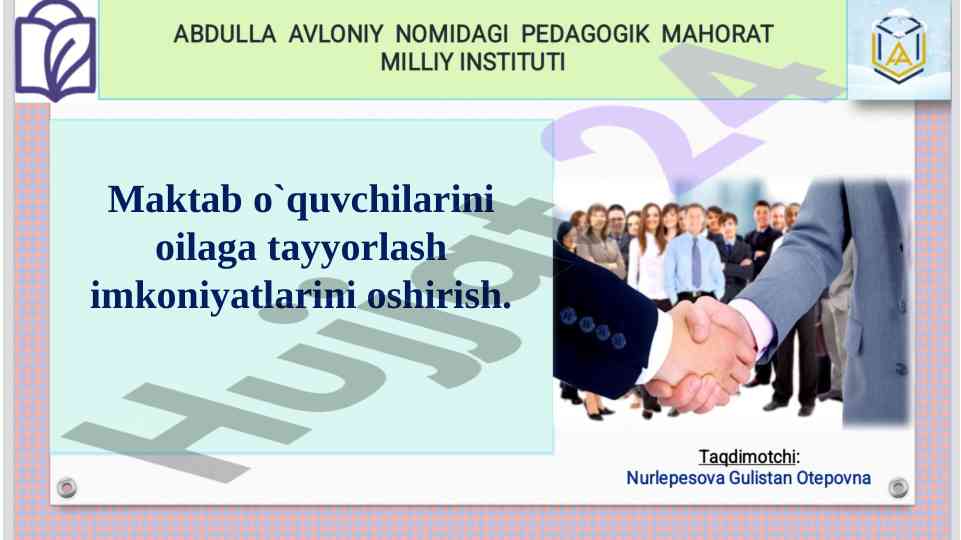 Maktab o‘quvchilarini oilaga tayyorlash
