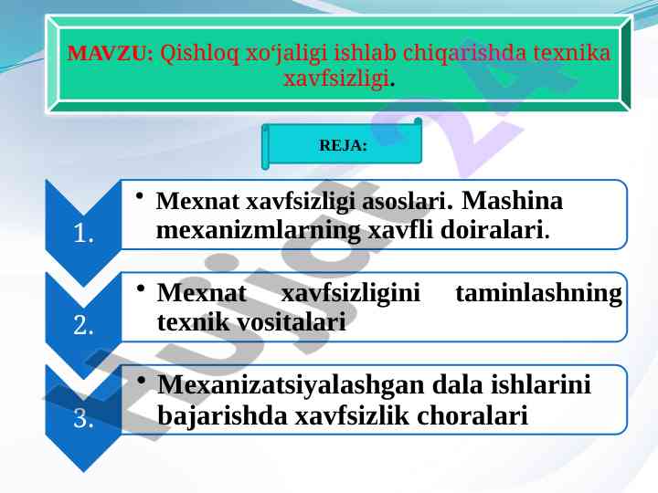 Qishloq xo‘jaligi ishlab chiqishda texnika xavfsizligi