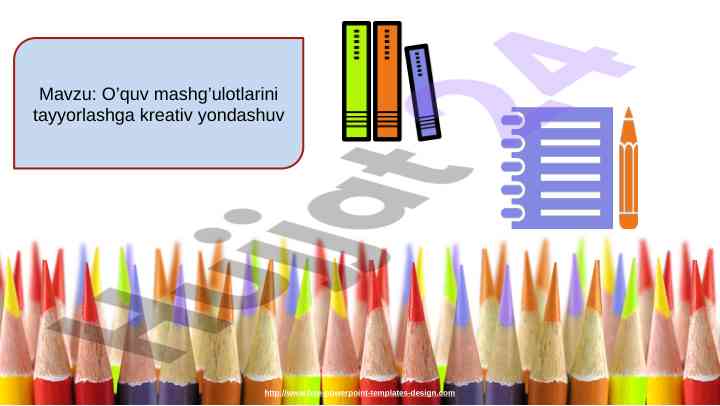 Kreativ yondashuvlar bilan o’quv mashg’ulotlari