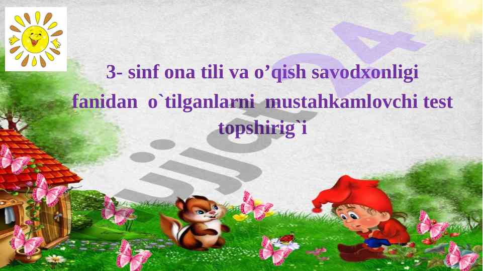 3-sinf ona tili va o‘qish savodxonligi testi