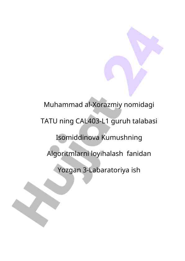 Algoritmlarni loyihalash fanidan laboratoriya ishlari